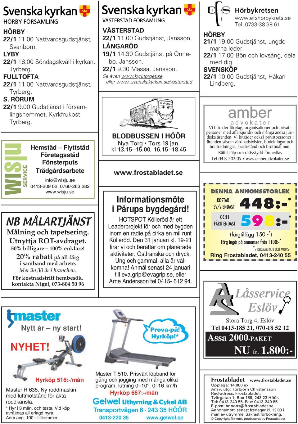 Utnyttja ROT-avdraget. 50% billigare 100% enklare! 20% rabatt på all färg isamband med arbete. Mer än 30 år i branchen. För kostnadsfritt hembesök, kontakta Nigel, 073-804 50 96 VÄSTERSTAD 22/1 11.