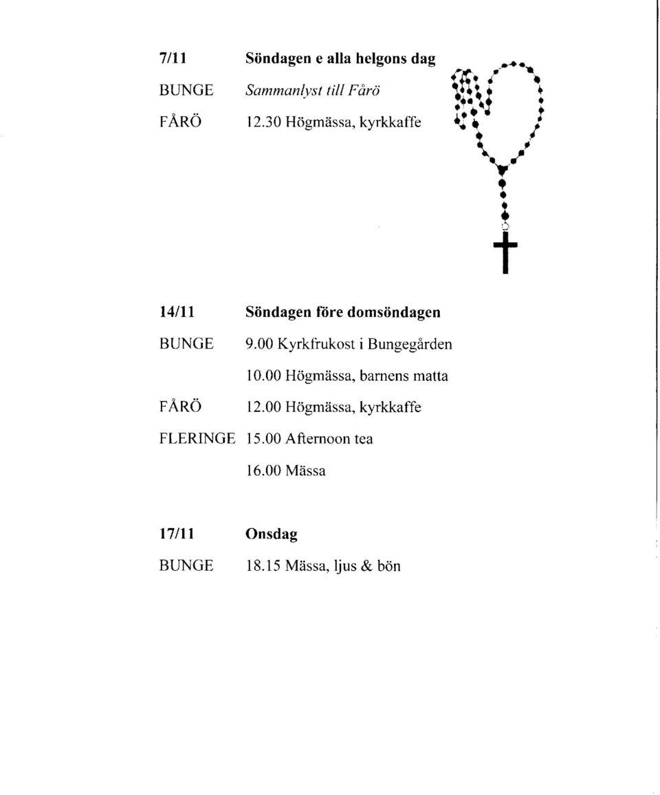 I I t :') i t *, I - r I I I t4nl pano FLERINGE Stindagen fiire domsiindagen i Bungegirden 10.