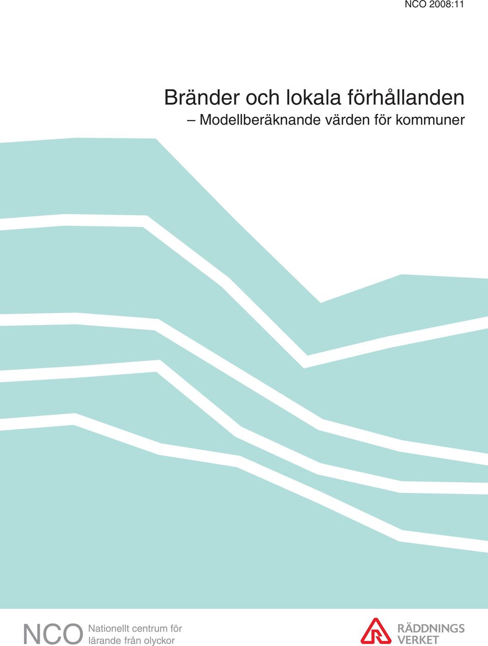 förhållanden