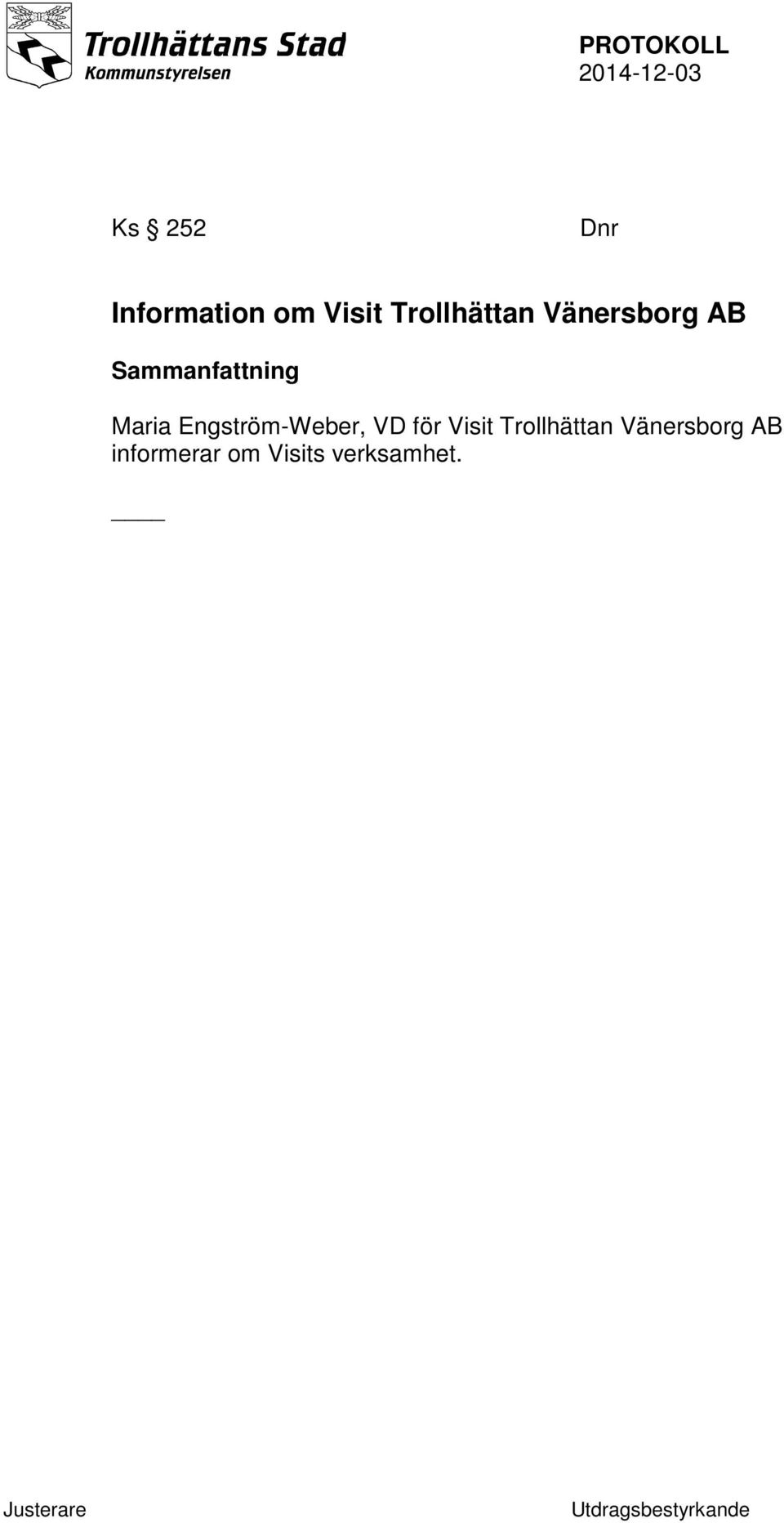 Maria Engström-Weber, VD för Visit