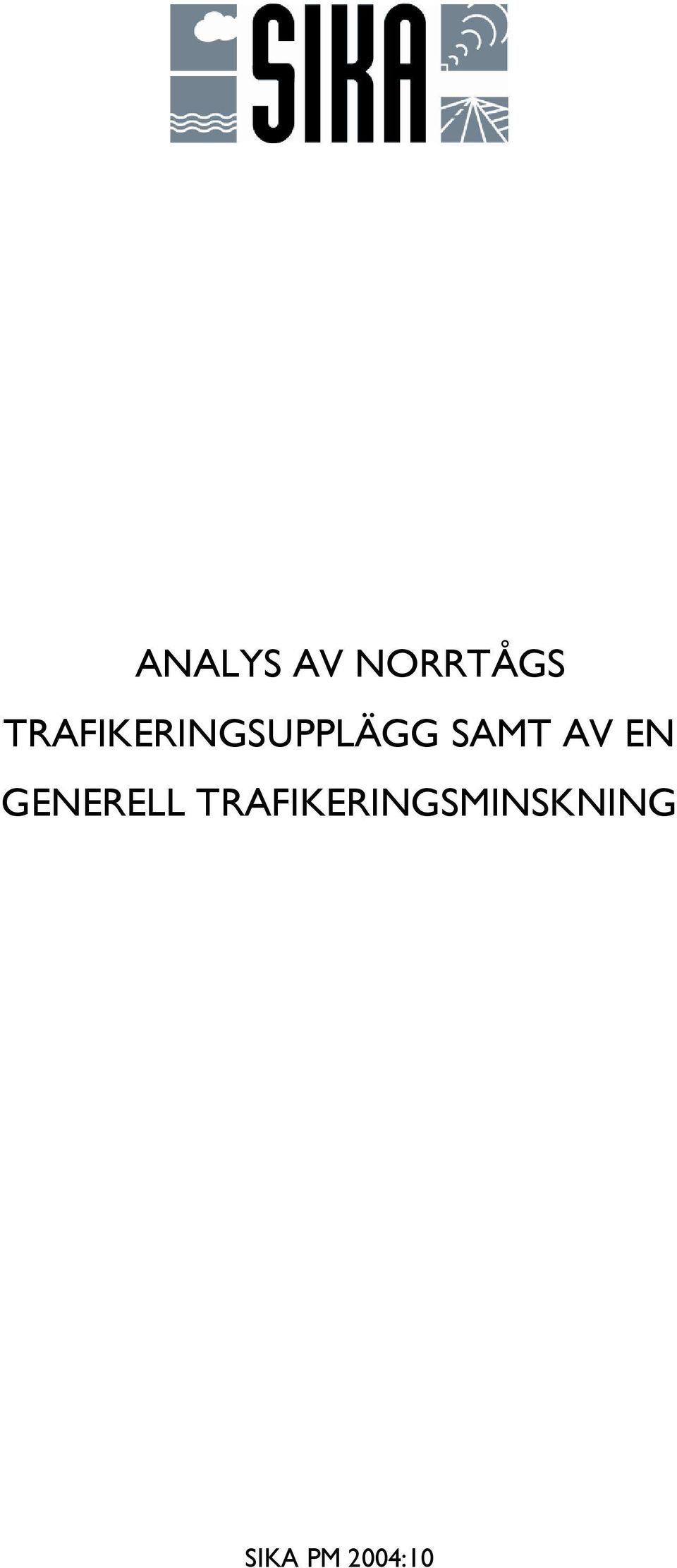 SAMT AV EN GENERELL
