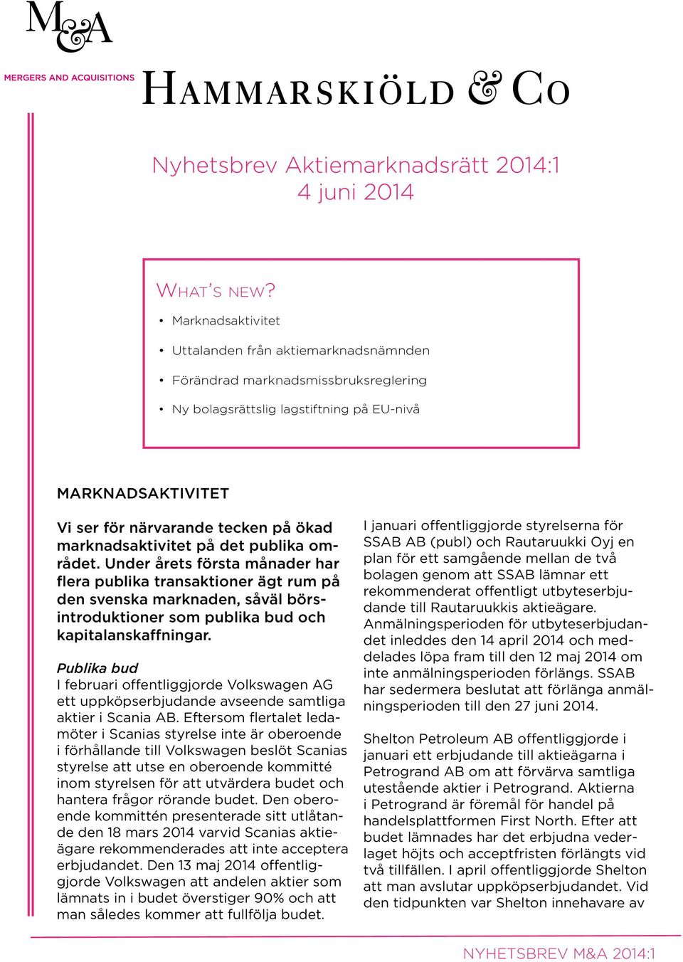 marknadsaktivitet på det publika området.