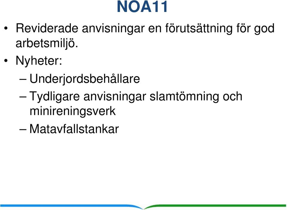 Nyheter: Underjordsbehållare Tydligare