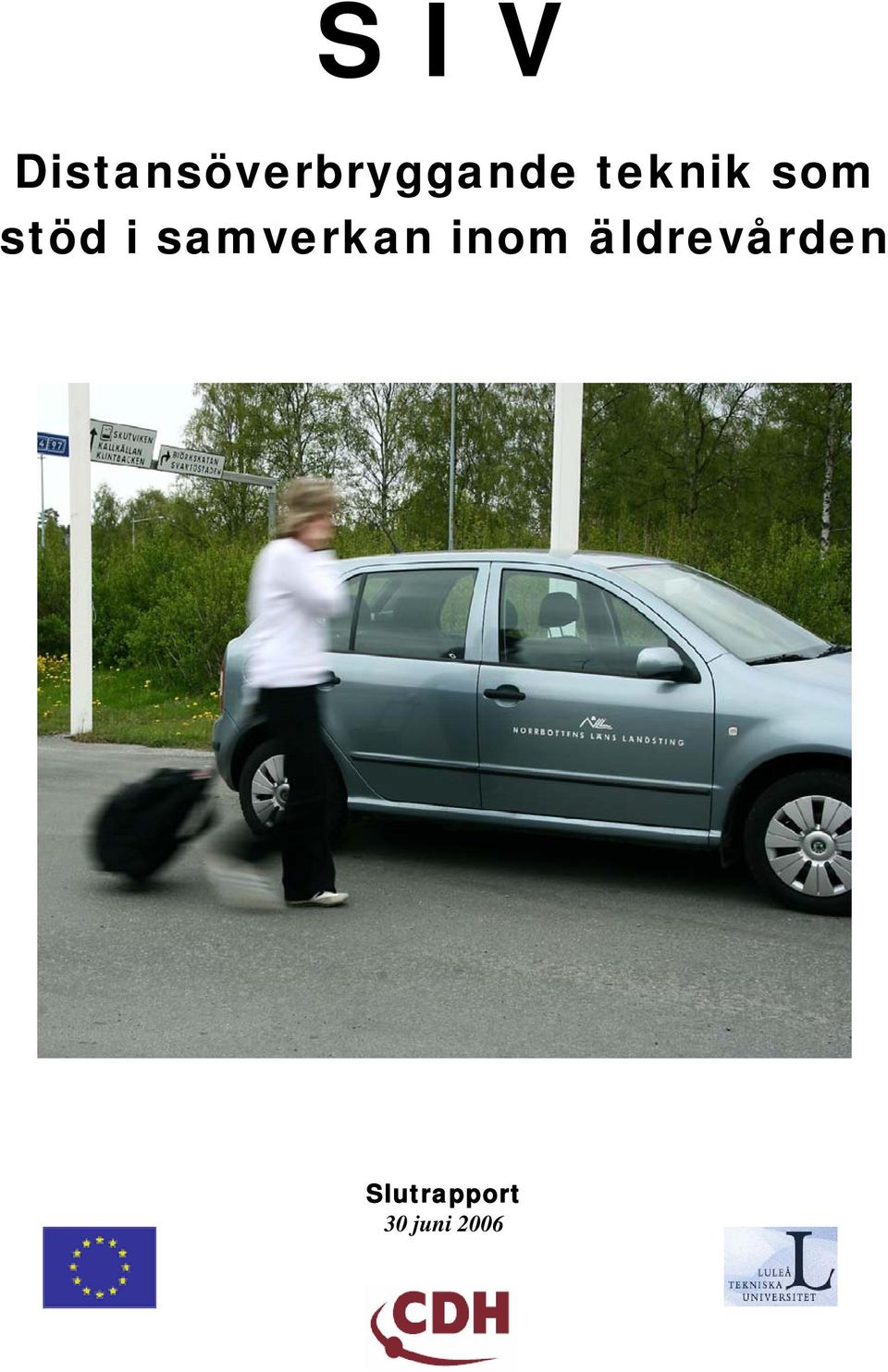 teknik som stöd i