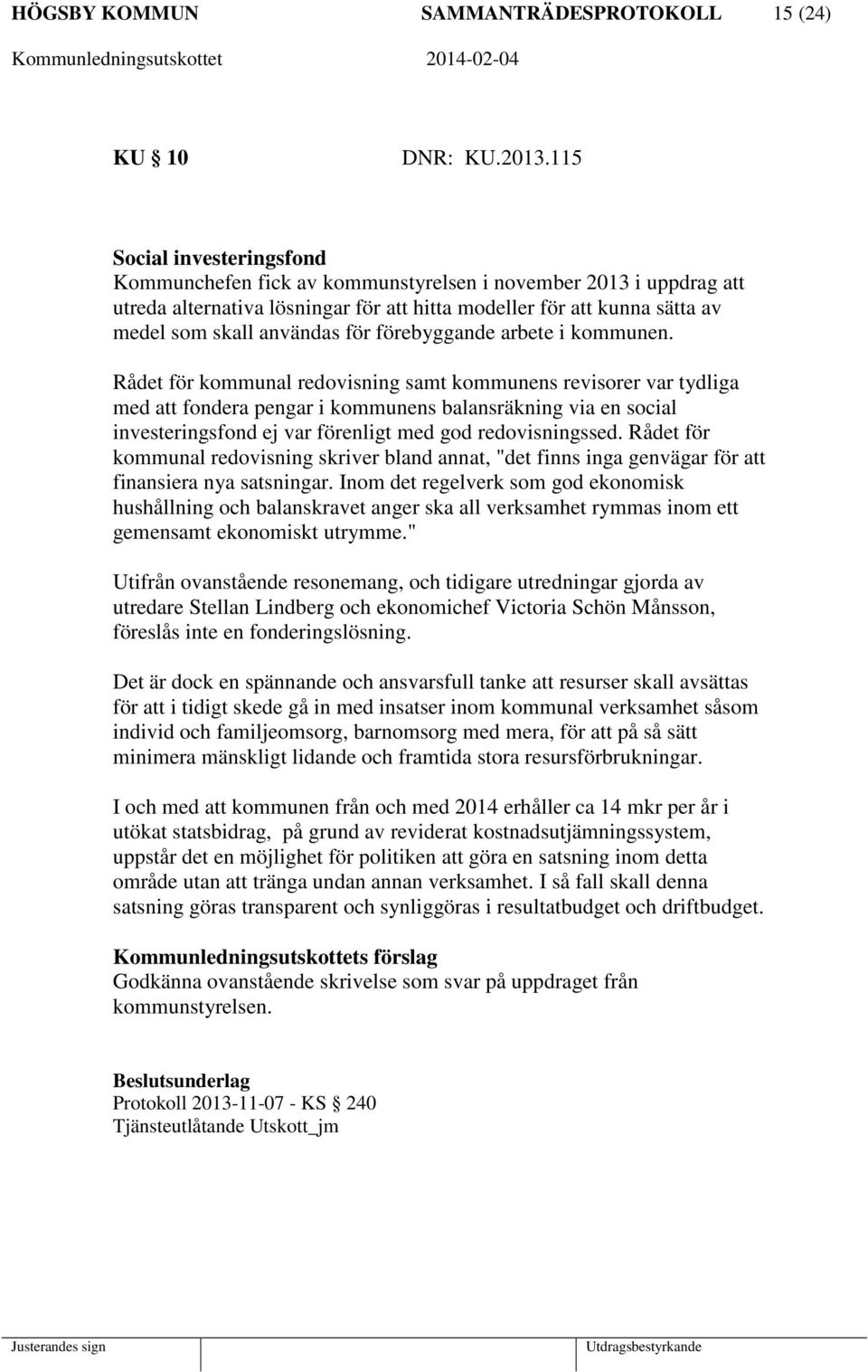 förebyggande arbete i kommunen.