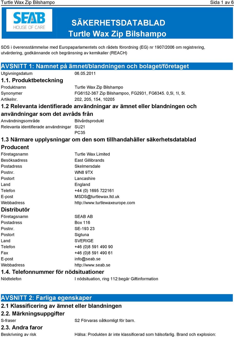 0,5l, 1l, 5l. Artikelnr. 202, 205, 154, 10205 1.