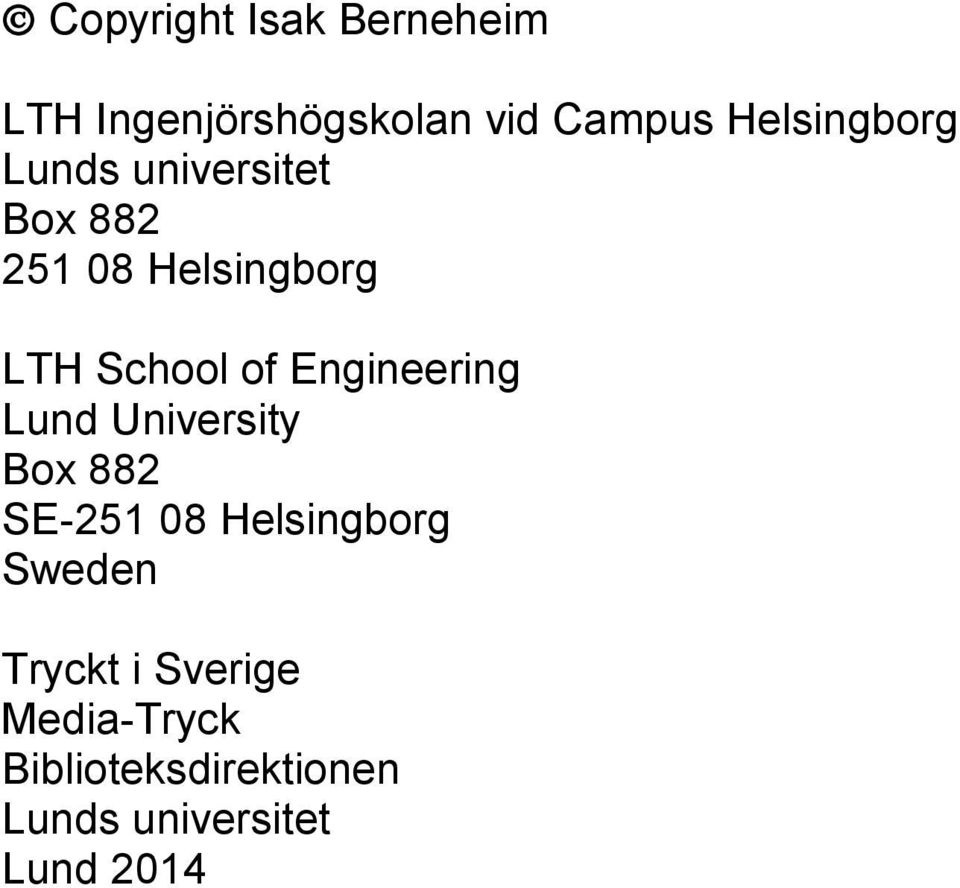 of Engineering Lund University Box 882 SE251 08 Helsingborg Sweden