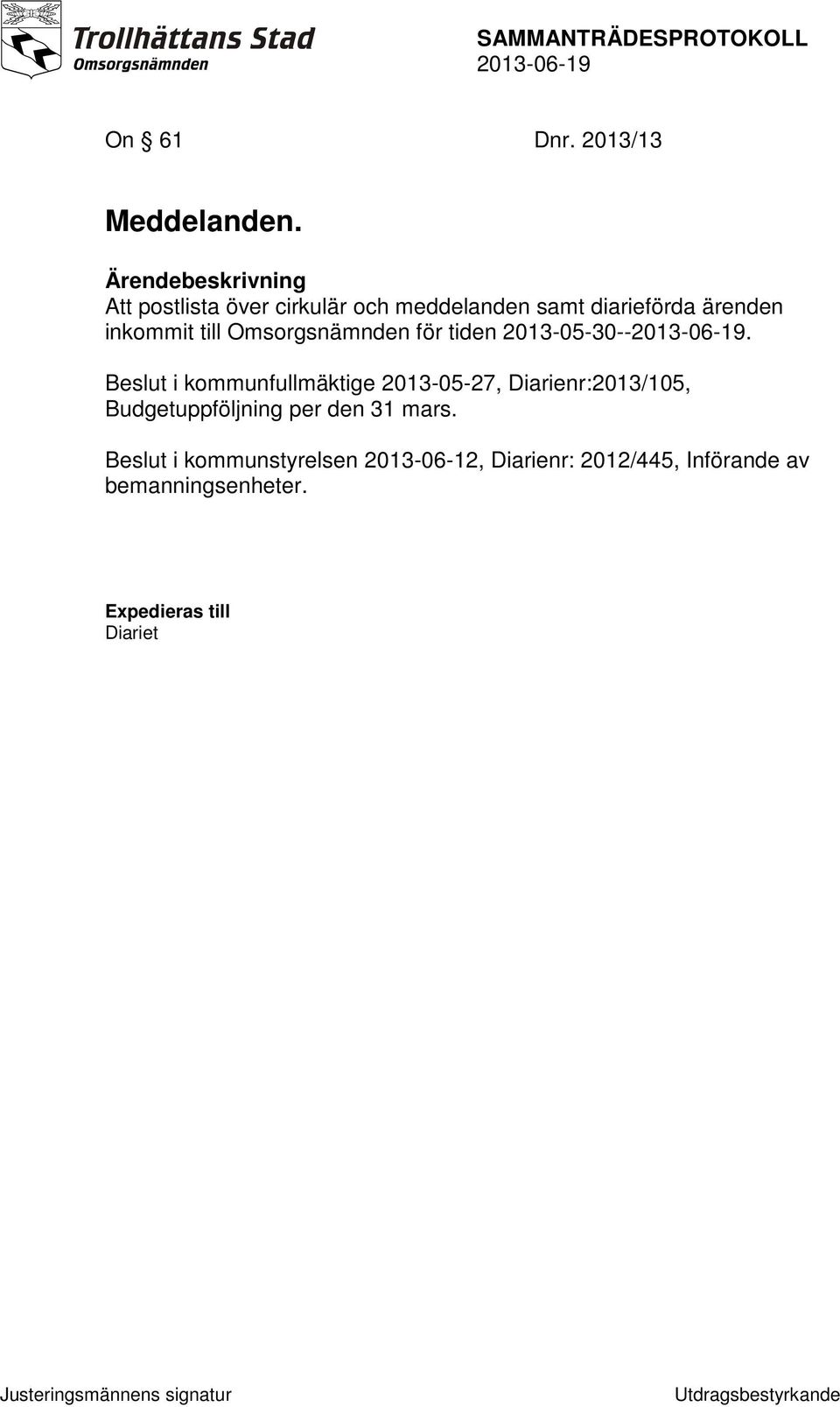 Omsorgsnämnden för tiden 2013-05-30--.