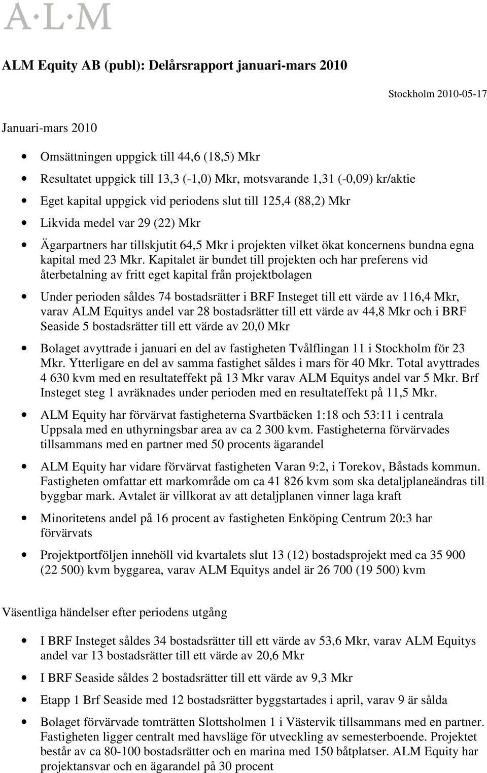 kapital med 23 Mkr.