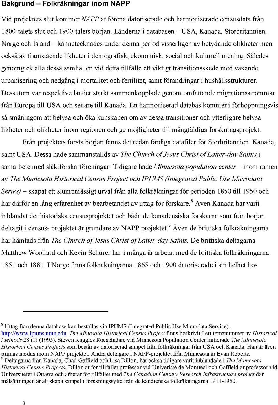 social och kulturell mening.