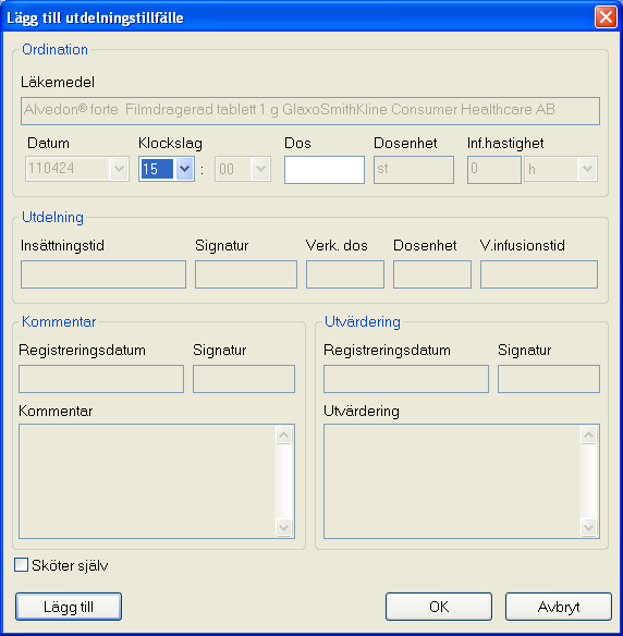 Ny ordination 1. Välj =-tecknet i fältet Dosering, ange som vanligt de övriga parametrarna så som datum, schema, administrationssätt, pilning. 2. Välj OK.