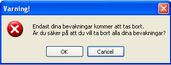 4. Bekräfta genom att trycka OK. Ångrar du dig trycker du Avbryt. 5. Markera som läst/oläst En oläst bevakning visas med en * (asterisk) i början.