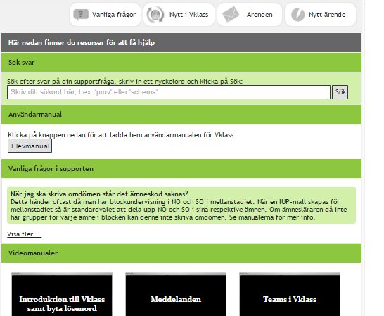 Användarmanual Vklass lärplattform (Elever) Sida 13 av 15 Hjälp/Support Under Hjälp/Support kan du skicka in ärenden du behöver hjälp med till skolan.