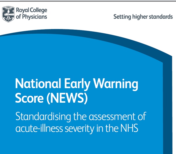 So what s NEWS? - National Early Warning Score Storbritannien 2012 Track &trigger! Royal College of Physicians.