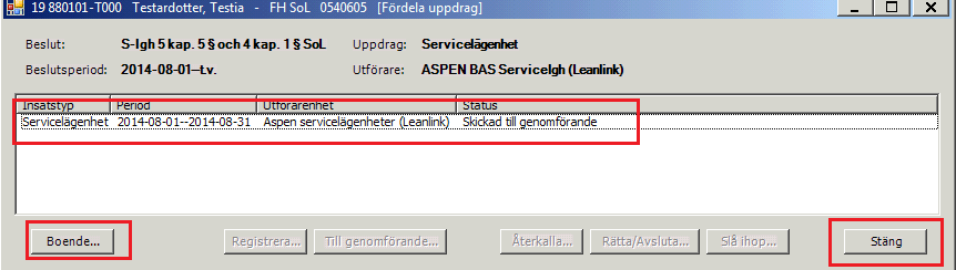 16 (51) Fyll i T.o.m datum och klicka sedan på OK. Kontrollera att det finns ett slutdatum under Period på insatsen. Om det gäller Boservice på bistånd är det nu avslutat, klicka på Stäng.