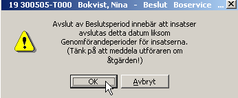 36 (51) Beslutet tas fram genom att klicka på plus