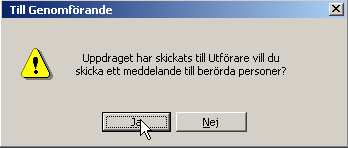 7 (51) Välj Utförarenhet, Period, bocka i Till genomförande, klicka sedan på OK.