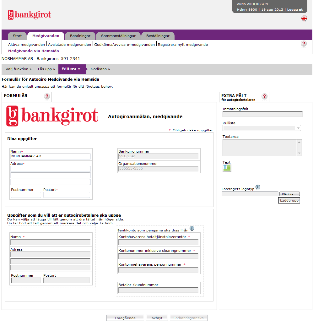 Autogiro Online För ekonomiavdelningen AUTOGIRO ONLINE > FÖR EKONOMIAVDELNINGEN >
