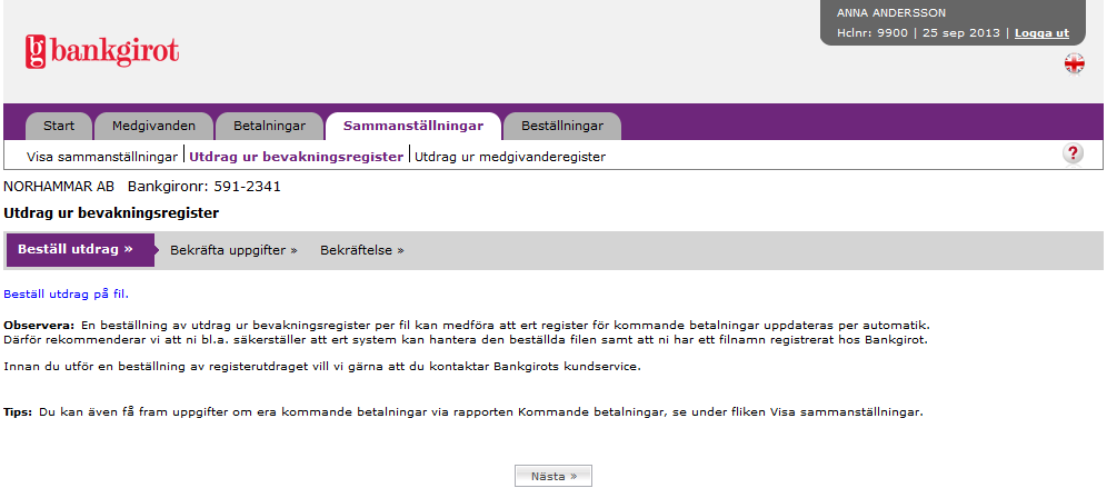 Autogiro Online För ekonomiavdelningen AUTOGIRO ONLINE > FÖR