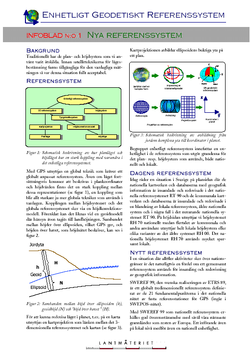 Mer information Infoblad Faktauppgifter, erfarenheter