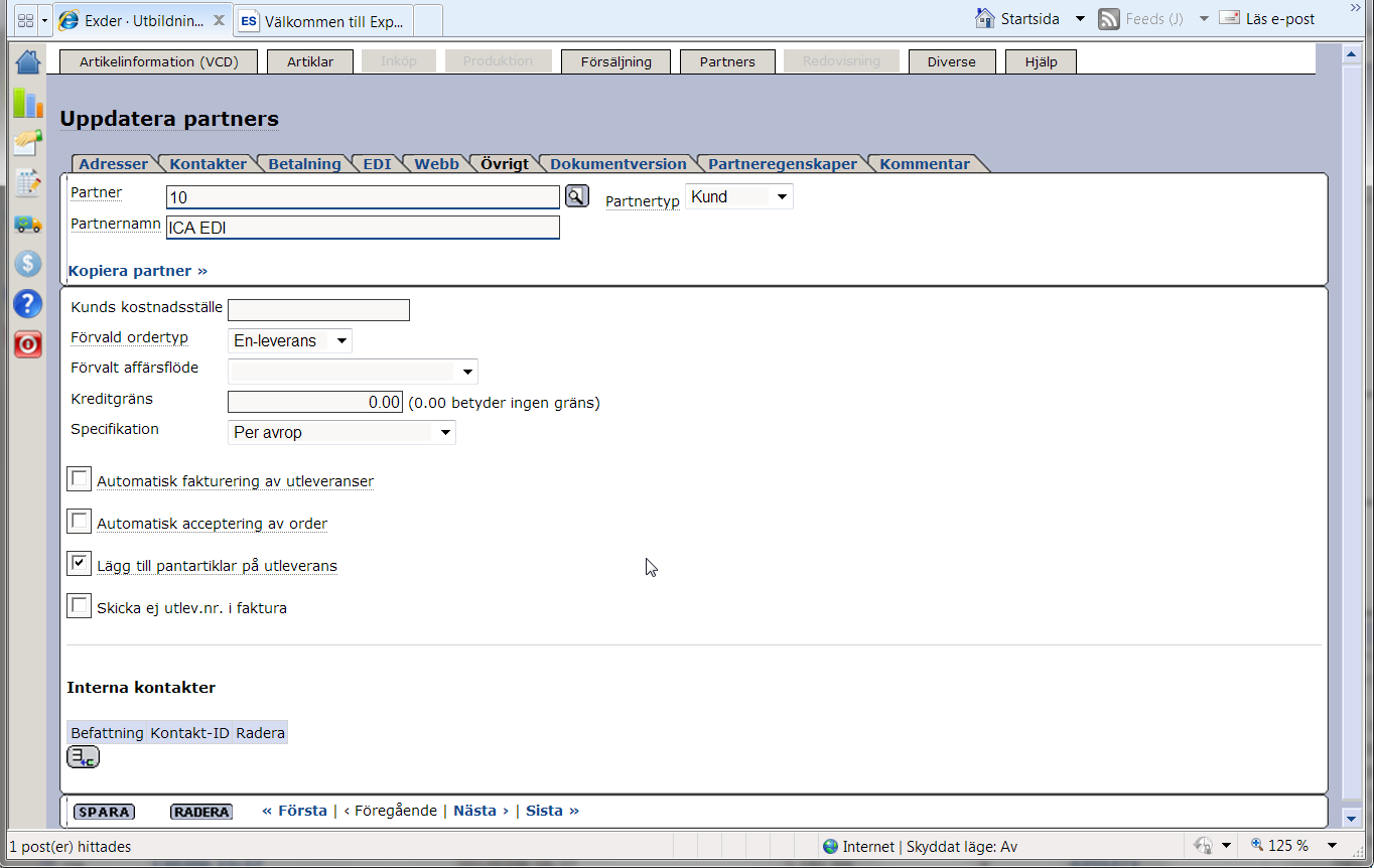 Senast Uppdaterad: 12-02-14 Exder ICA Butikspack Centralt Sida 12 av 27 Partner: Här anger ni vilket nummer partnern ska ha. I vårt exempel 10. Partnertyp: Ska alltid sättas till Kund.
