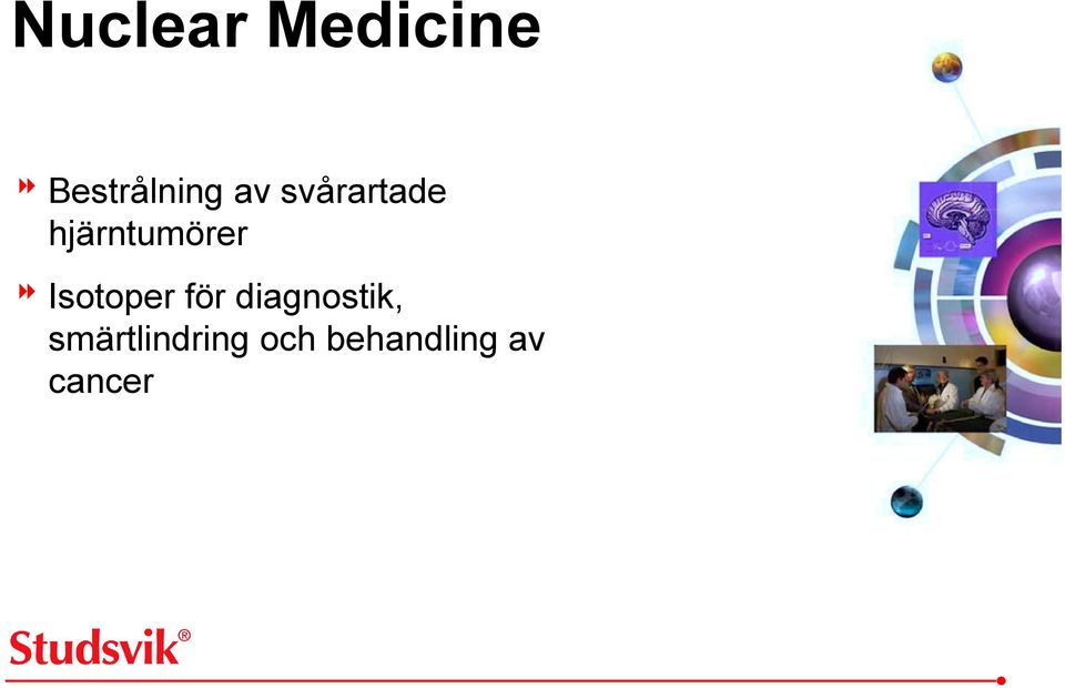 Isotoper för diagnostik,