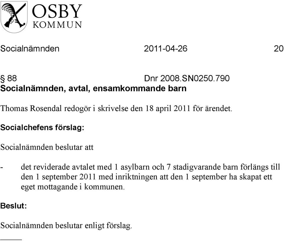 för ärendet.