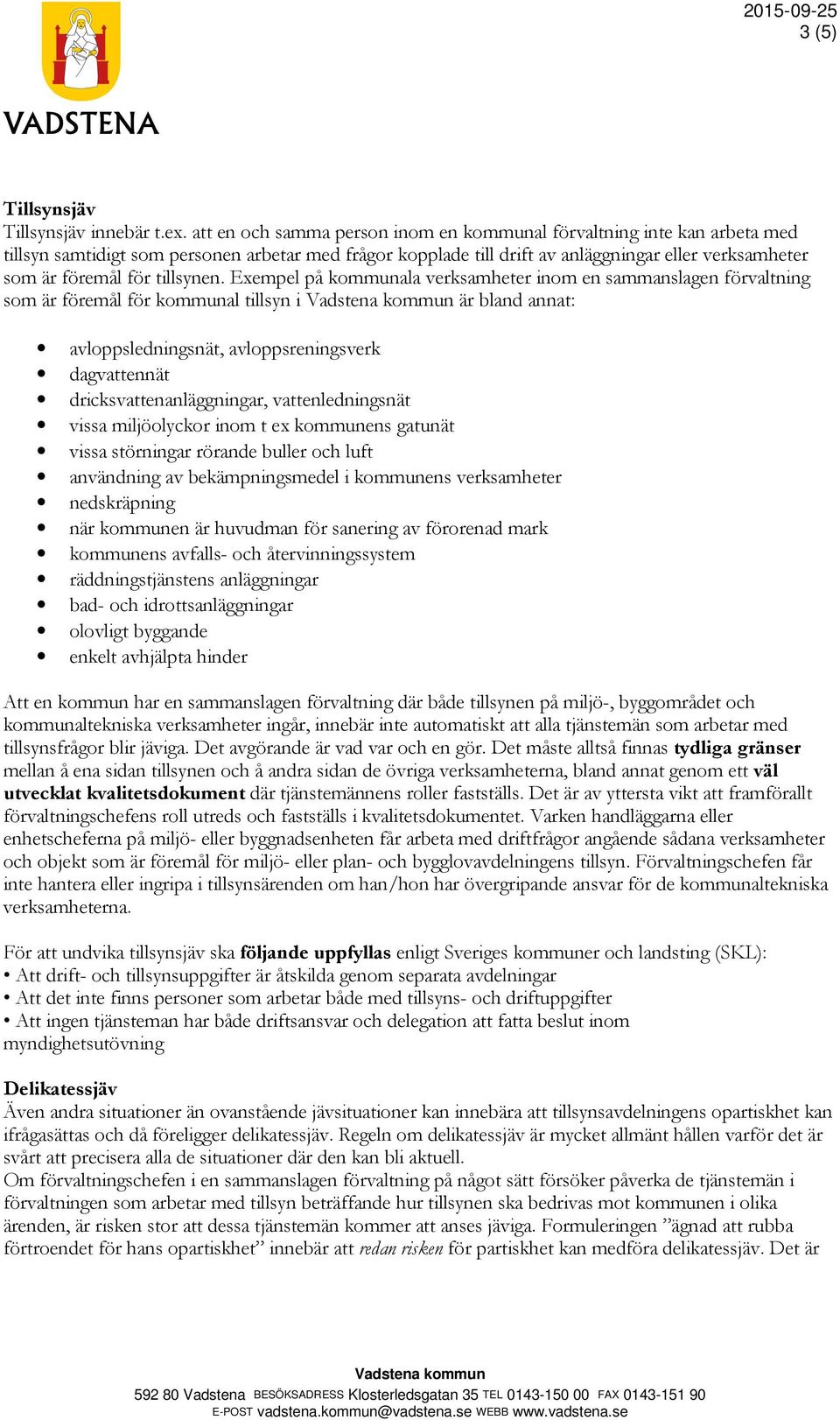 tillsynen.