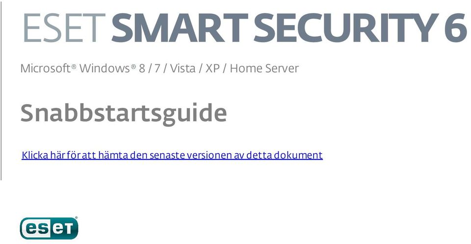 Server Snabbstartsguide Klicka här för