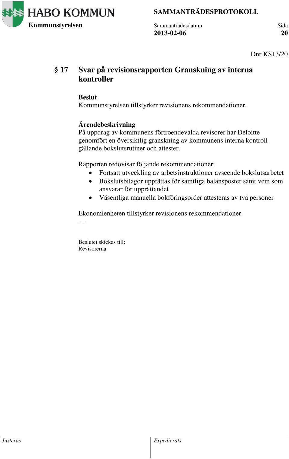 bokslutsrutiner och attester.