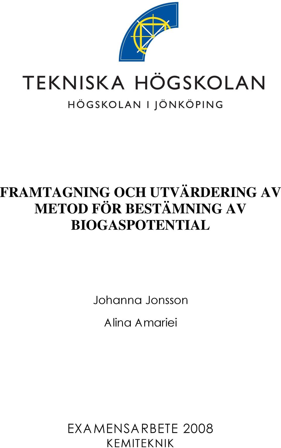 BIOGASPOTENTIAL Johanna Jonsson