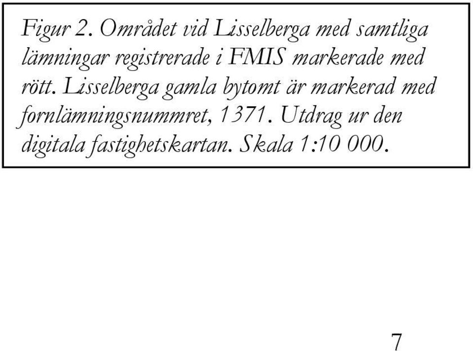 registrerade i FMIS markerade med rött.