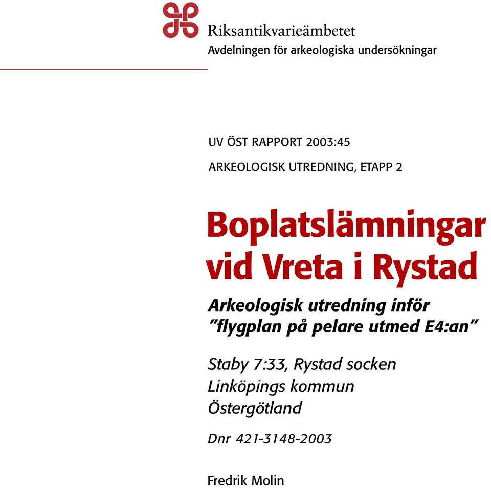 inför flygplan på pelare utmed E4:an Staby 7:33, Rystad
