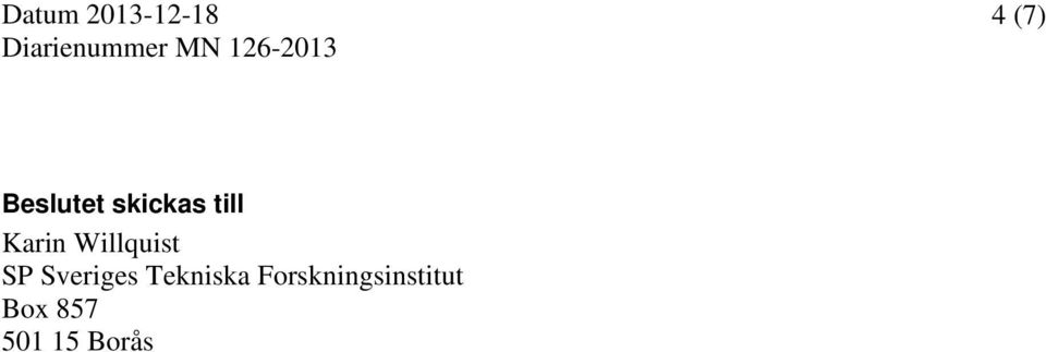 Karin Willquist SP Sveriges Tekniska