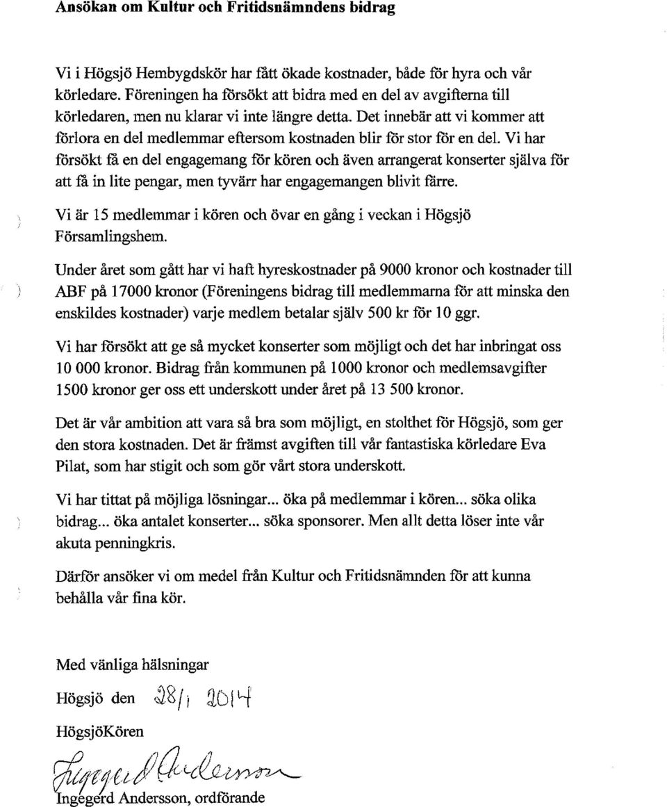 Det innebär att vi kommer att förlora en del medlemmar eftersom kostnaden blir för stor för en del.