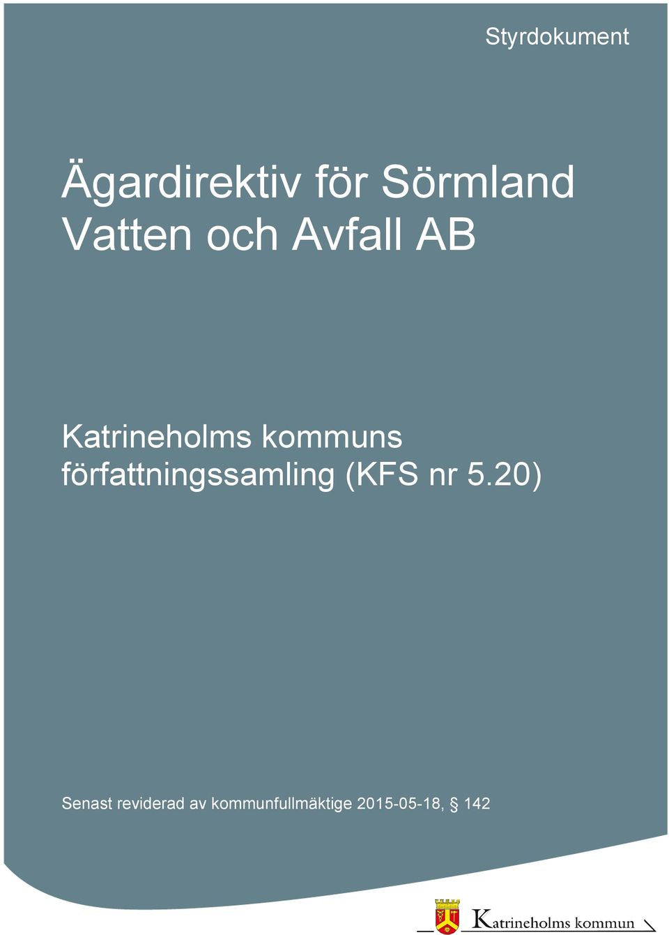 kommuns författningssamling (KFS nr 5.