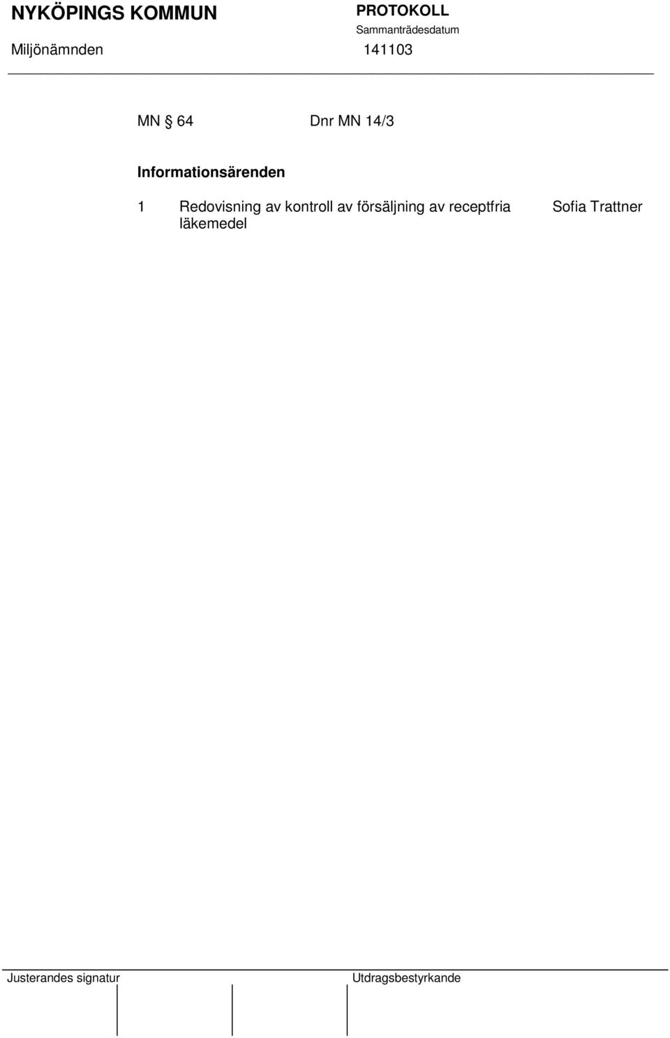 Redovisning av kontroll av