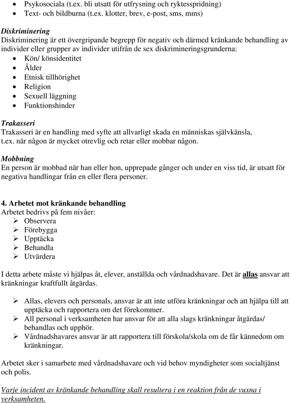 - och bildburna (t.ex.