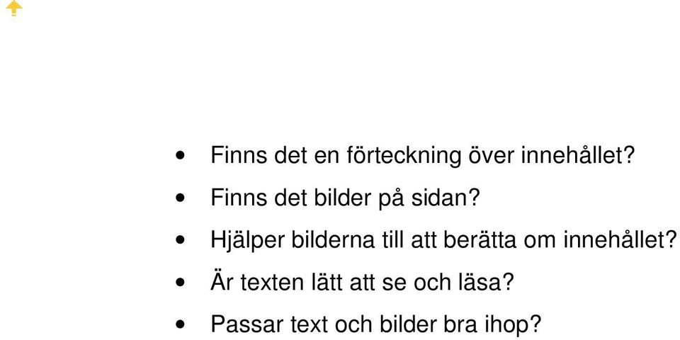 Hjälper bilderna till att berätta om