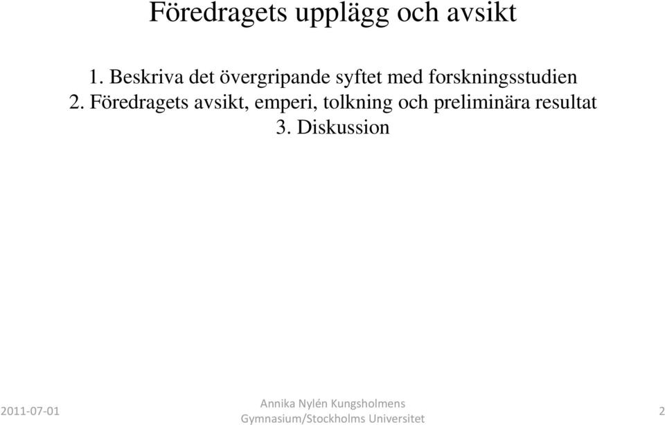 forskningsstudien 2.