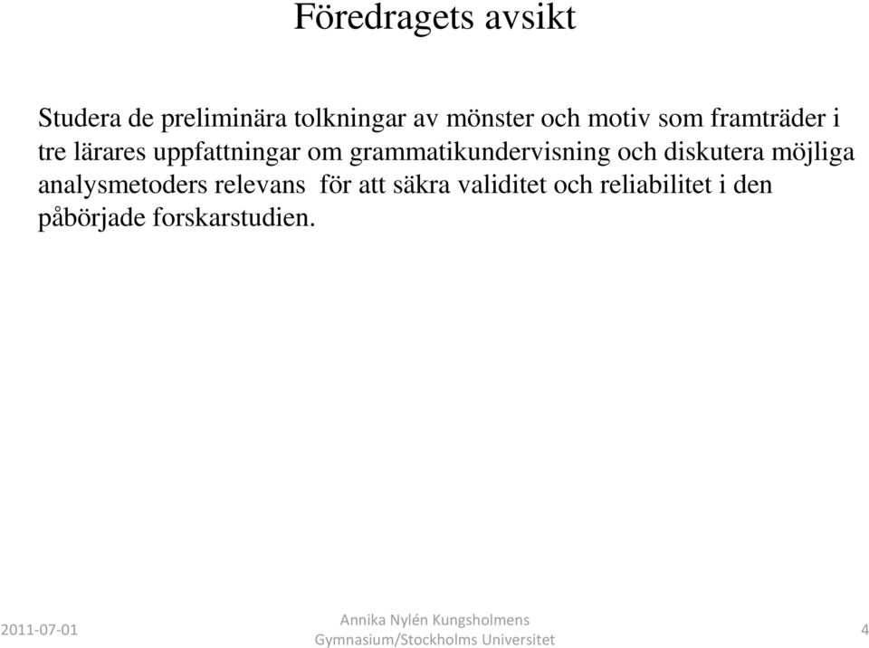 grammatikundervisning och diskutera möjliga analysmetoders
