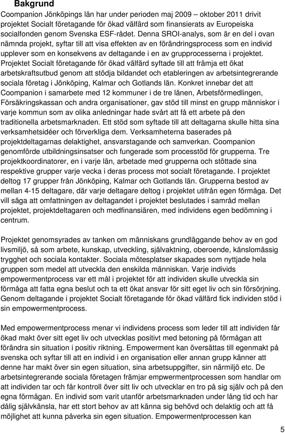 projektet.