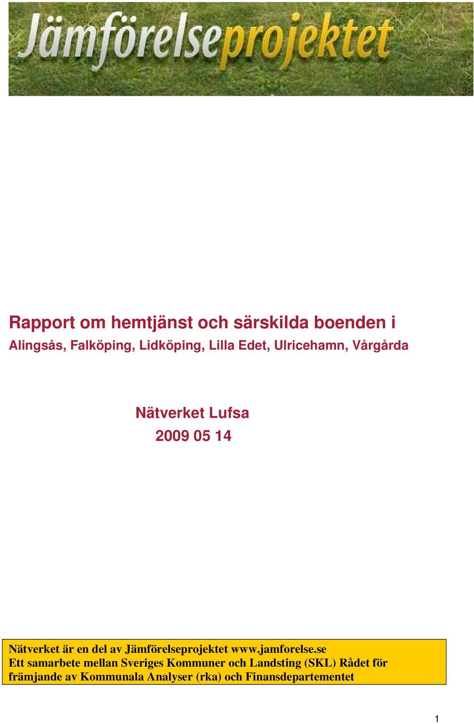 Jämförelseprojektet www.jamforelse.