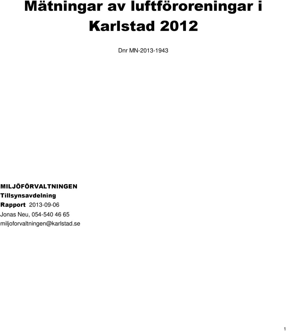 Tillsynsavdelning Rapport 2013-09-06 Jonas