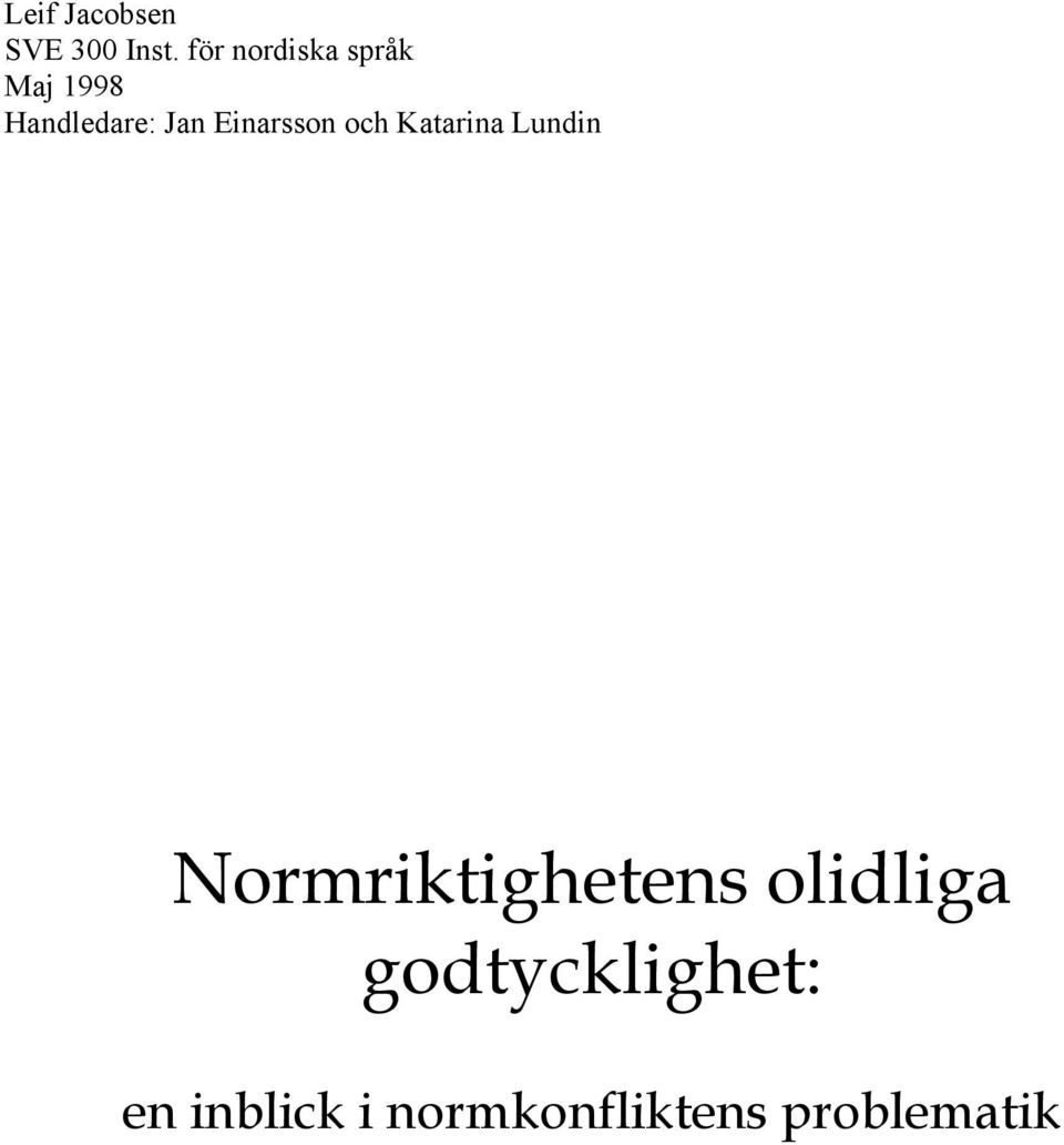Einarsson och Katarina Lundin
