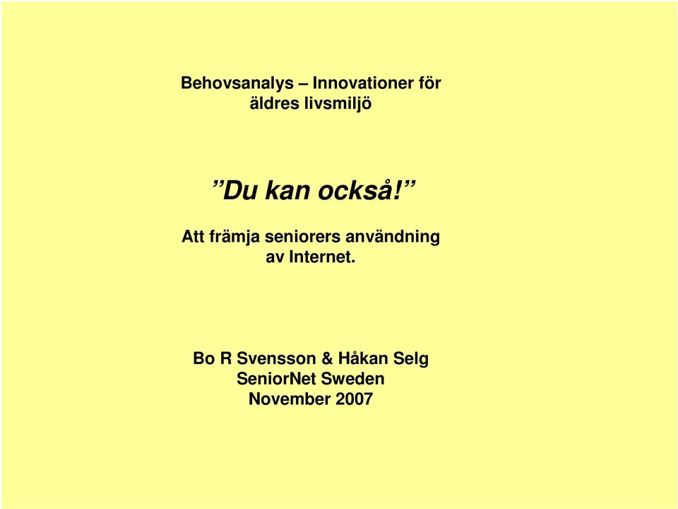 Att främja seniorers användning av