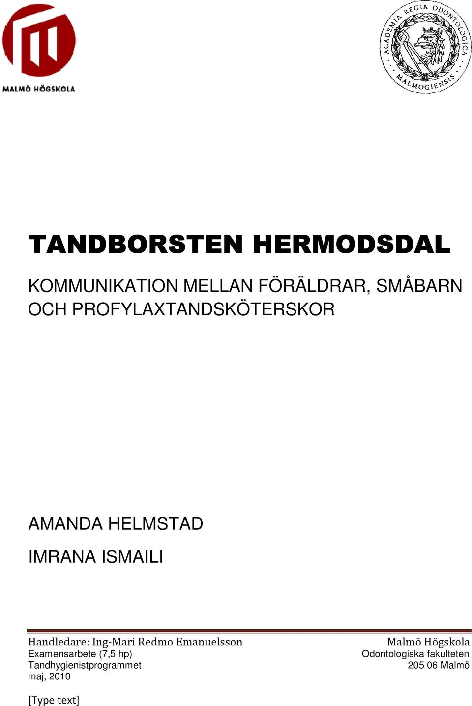 Ing-Mari Redmo Emanuelsson Examensarbete (7,5 hp)