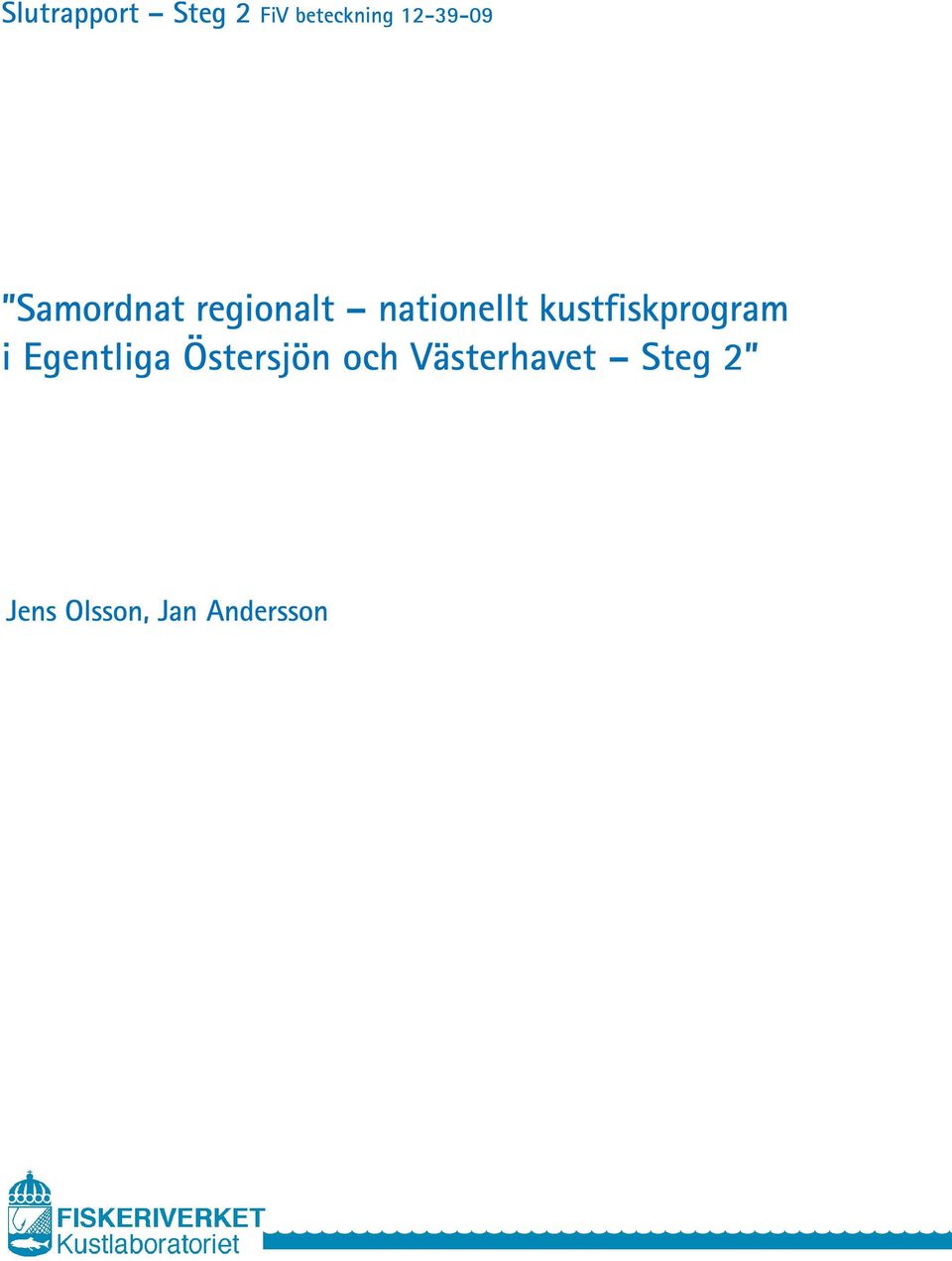 kustfiskprogram i Egentliga Östersjön