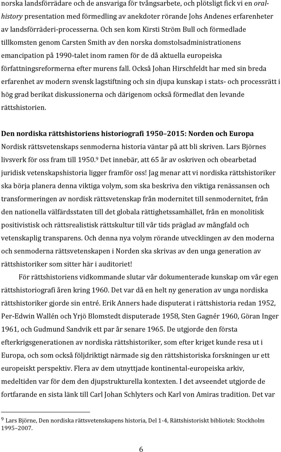 författningsreformerna efter murens fall.