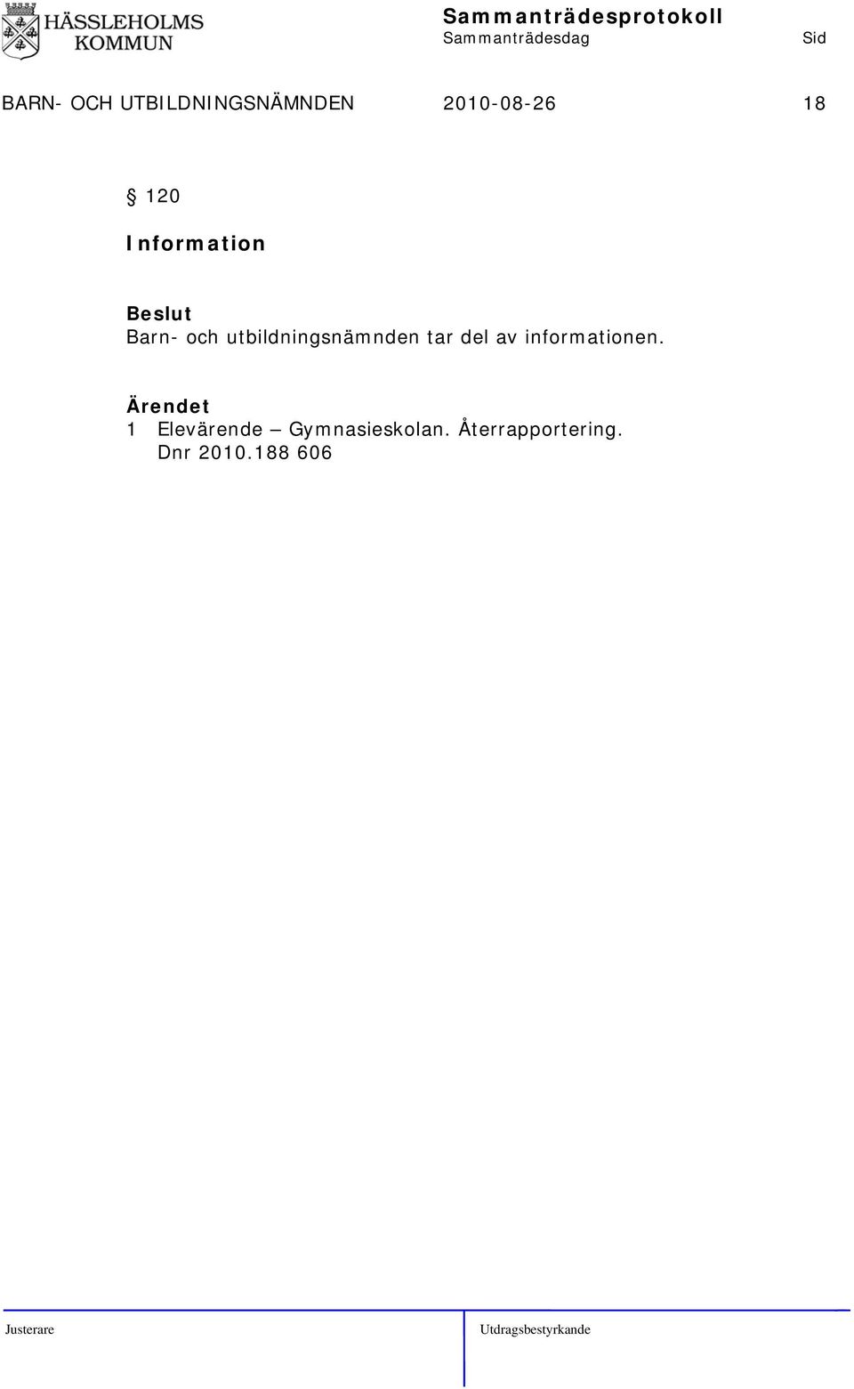 tar del av informationen.